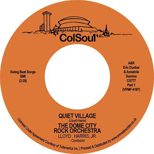Dome City Rock Orchestra - Quiet Village Vinyl 7"_5060202596553_GOOD TASTE Records