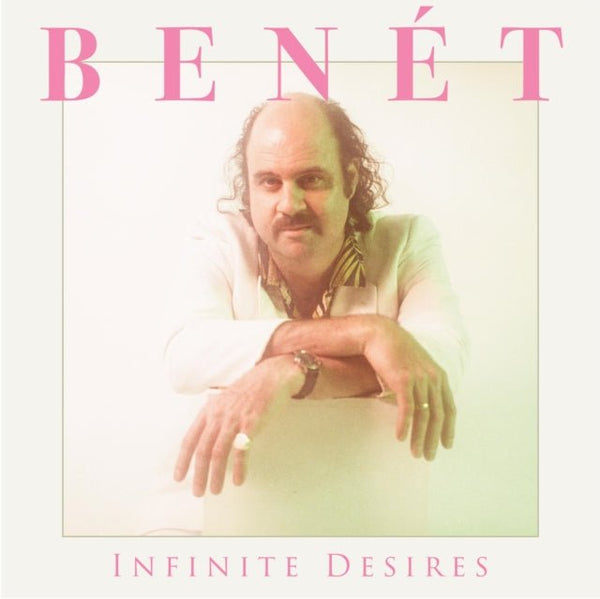 Donny Benet - Infinite Desires (Baby Pink Color) Vinyl LP_197190061857_GOOD TASTE Records