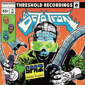 Dr. Octrotron (Kool Keith, Kutmasta Kurt, DEL) - Spaz b/w GOOD Stuff Vinyl 7"_809259199011_GOOD TASTE Records