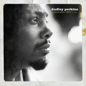 Dudley Perkins & Madlib - Expressions (2012 A.U.) Vinyl LP_754003285734_GOOD TASTE Records