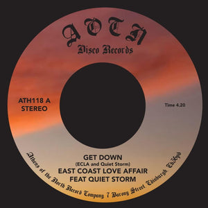 East Coast Love Affair - Get Down Vinyl 7"_GOOD TASTE Records