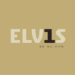 Elvis Presley - 30 #1 Hits Vinyl LP_888751209411_GOOD TASTE Records