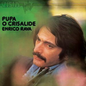 Enrico Rava - Pupa O Crisalide Vinyl LP_8018344399249_GOOD TASTE Records