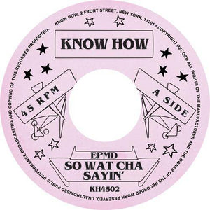 EPMD -So Watcha Sayin' b/w You Gots to Chill 7" Vinyl_0101010108_GOOD TASTE Records