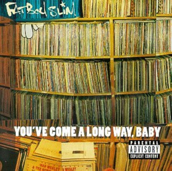 Fatboy Slim - You've Come A Long Way Baby (RSD Essentials 25th Anniversary Edition) Vinyl LP_602455862242_GOOD TASTE Records