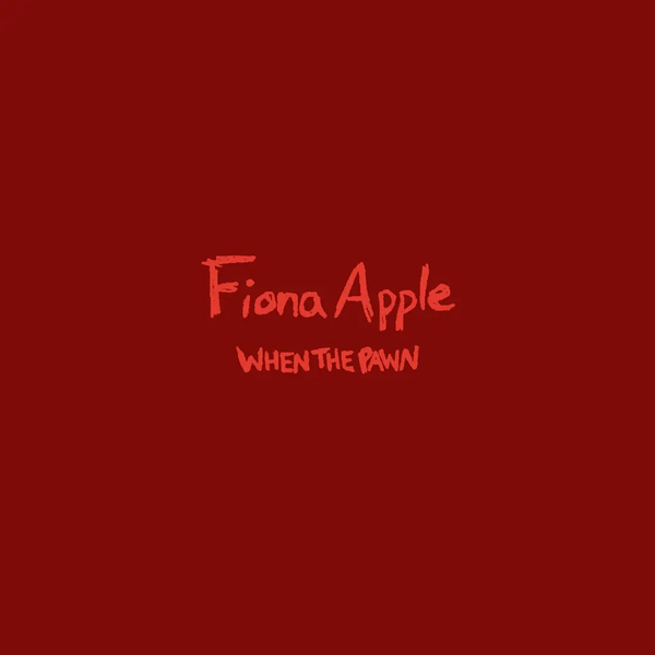 Fiona Apple - When The Pawn.. (2023 Reissue) Vinyl LP_196588302510_GOOD TASTE Records
