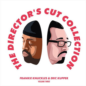 Frankie Knuckles - Director's Cut Part 3 (White Color) Vinyl LP_5060202595105_GOOD TASTE Records