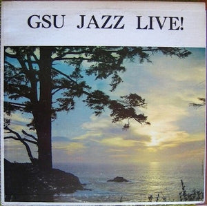 Governor's State University Jazz Band - GSU Jazz Live! Vinyl LP_4995879071809_GOOD TASTE Records