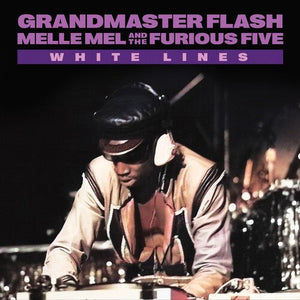 Grandmaster Flash, Melle Mel & The Furious Five - White Lines (Clear Glitter Color) Vinyl 7"_889466337444_GOOD TASTE Records