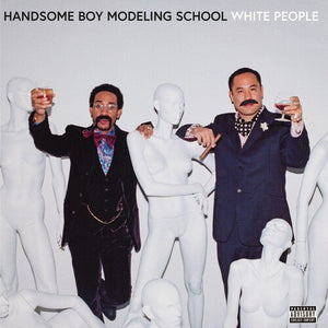 Handsome Boy Modeling School - White People (White Opaque Color) Vinyl LP_016998517413_GOOD TASTE Records
