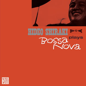 Hideo Shiraki - Plays Bossa Nova Vinyl LP_5050580804869_GOOD TASTE Records