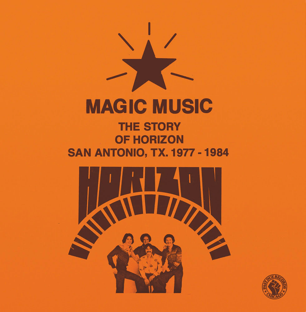 Horizon - Magic Music: The Story of Horizon (San Antonio TX, 1977-1984) Vinyl LP_3481575468001_GOOD TASTE Records