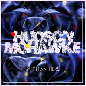 Hudson Mohawke - Satin Panthers Vinyl EP_801061931315_GOOD TASTE Records