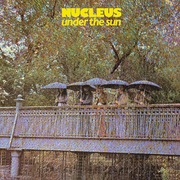Ian Carr's Nucleus - Under the Sun Vinyl LP_634457088535_GOOD TASTE Records