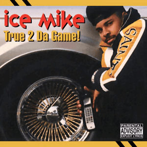 Ice Mike - True 2 Da Game Vinyl LP_7428473333532_GOOD TASTE Records