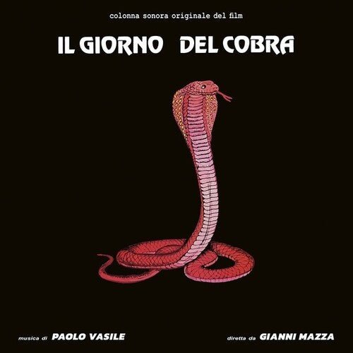 Il Giorno Del Cobra (Day of the Cobra) (Original Motion Picture Soundtrack) Vinyl LP_8004644008769_GOOD TASTE Records