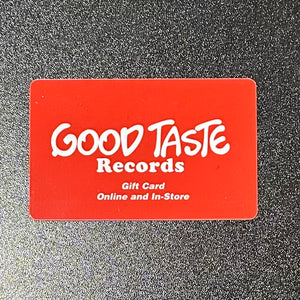 GOOD TASTE Gift Card_GOOD TASTE Records