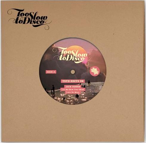 Jack Tennis - Too Slow... Edits 09 10" Vinyl_TSTDEDITS09 9_GOOD TASTE Records