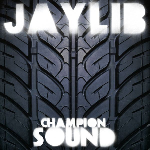 Jaylib (J Dilla x Madlib) - Champion Sound Vinyl LP_659457206215_GOOD TASTE Records