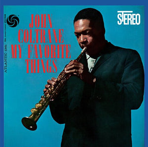 John Coltrane - My Favorite Things (2022 Remaster) Vinyl LP_603497842827_GOOD TASTE Records