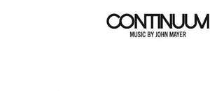 John Mayer - Continuum Vinyl LP_886976863012_GOOD TASTE Records