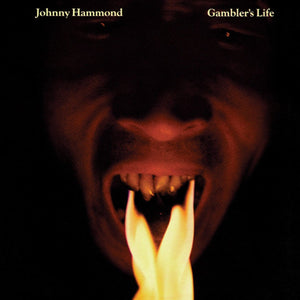 Johnny Hammond - Gambler's Life Vinyl LP_5013993570912_GOOD TASTE Records