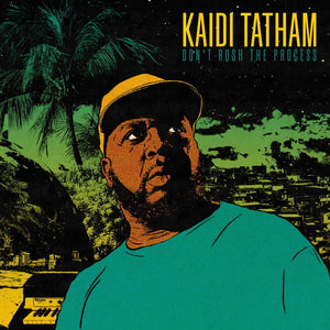Kaidi Tatham - Don't Rush the Process Vinyl LP_5050580783096_GOOD TASTE Records
