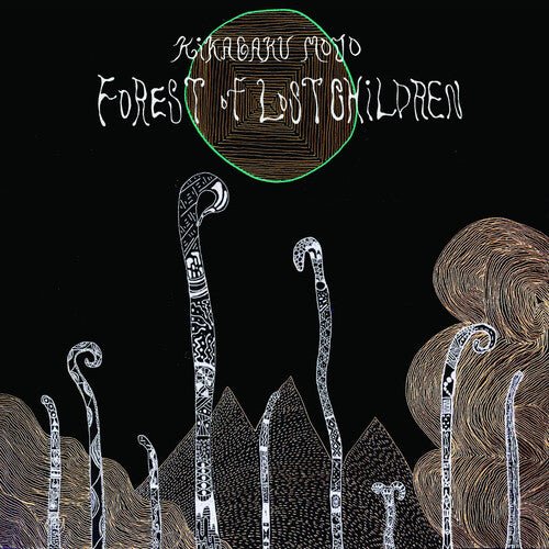 Kikagaku Moyo - Forest of Lost Children (Indie Exclusive) Vinyl LP_9504281135228_GOOD TASTE Records