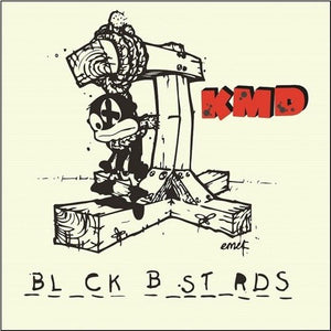 KMD - Bl_ck B_st_rds (Black Bastards) Vinyl LP_829357451217_GOOD TASTE Records