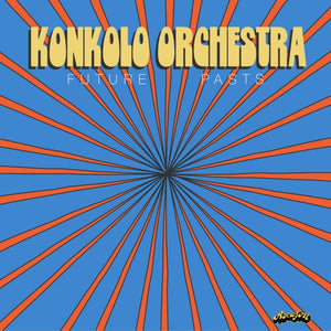 Konkolo Orchestra - Future Pasts (Gold Color) Vinyl LP_5050580817357_GOOD TASTE Records