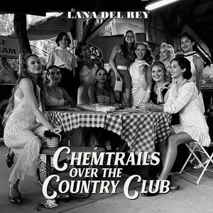 Lana Del Rey - Chemtrails Over the Country Club Vinyl LP_602435497808_GOOD TASTE Records