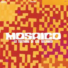 Lee Selmoco - Mosaico (Le Tastiere Di Lee Selmoco) Vinyl LP_799513793096_GOOD TASTE Records