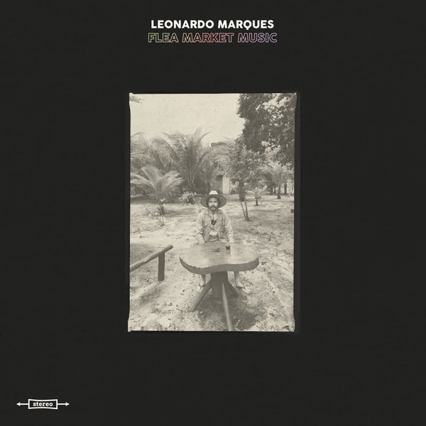 Leonardo Marques - Flea Market Music Vinyl LP_5050580780521_GOOD TASTE Records