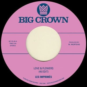 Les Imprimés - Love & Flowers (45 Edit) b/w You Vinyl 7"_349223017519_GOOD TASTE Records