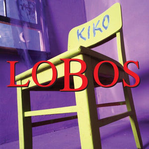 Los Lobos - Kiko (30th Anniversary Deluxe Edition) (RSD Black Friday 2023) Vinyl LP_081227884048_GOOD TASTE Records