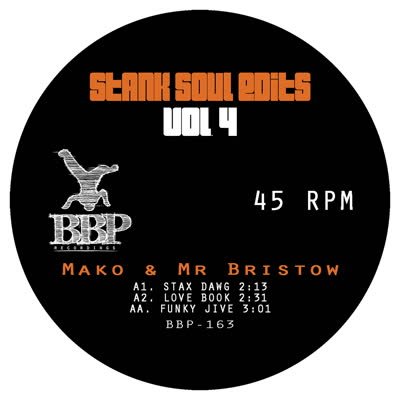 Mako & Mr. Bristow - Stank Soul Edits Vol. 4 7" Vinyl_0101010132_GOOD TASTE Records
