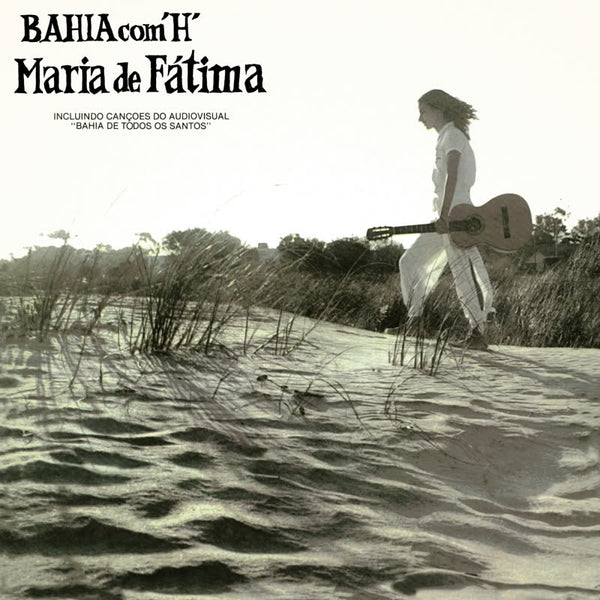 Maria de Fátima – Bahia Com 'H' Vinyl LP_0048753258736_GOOD TASTE Records