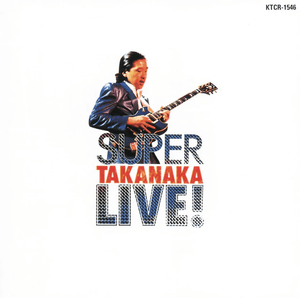 Masayoshi Takanaka - Super Takanaka Live (Clear Color) Vinyl LP_4988031637456_GOOD TASTE Records