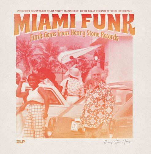 Miami Funk: Funks Gems From Henry Stone Records Vinyl LP_3596974227569_GOOD TASTE Records