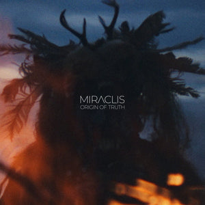 Miraclis - Origin of Truth Vinyl LP_5060944576509_GOOD TASTE Records