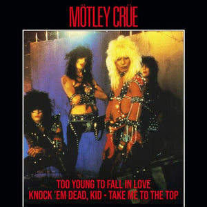 Motley Crue - Too Young To Fall in Love - Shout at the Devil 40th EP (RSD Black Friday 2023) Vinyl LP_4050538957365_GOOD TASTE Records