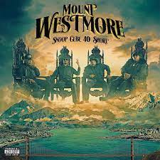 Mount Westmore - Snoop Dogg, Ice Cube, E-40, Too $hort Vinyl LP_706091204012_GOOD TASTE Records