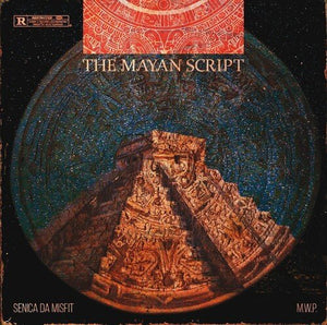 M.W.P. & Senica Da Misfit - Mayan Script Vinyl LP_7428476622916_GOOD TASTE Records