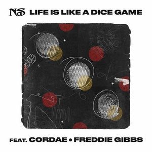 Nas - Life is Like a Dice Game Vinyl 7"_011597202227_GOOD TASTE Records