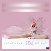 Nicki Minaj - Pink Friday (10th Anniversary Pink Color) Vinyl LP_602435798752_GOOD TASTE Records