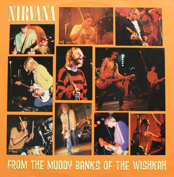 Nirvana - From The Muddy Banks Of The Wishkah Vinyl LP_720642510513_GOOD TASTE Records