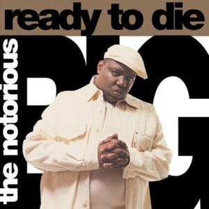 Notorious B.I.G. - Ready To Die Vinyl LP_081227964252_GOOD TASTE Records