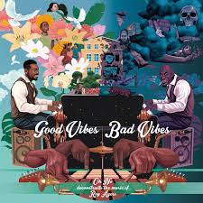 Oh No & Roy Ayers - Good Vibes / Bad Vibes Vinyl LP_822720722815_GOOD TASTE Records