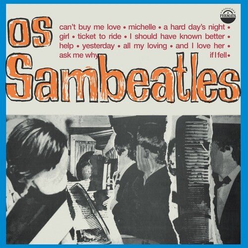 Os Sambeatles - Os Sambeatles (self-titled) Vinyl LP_8435008864064_GOOD TASTE Records