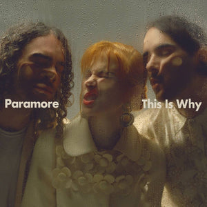 Paramore - This Is Why (Clear Color) Vinyl LP_075678635496_GOOD TASTE Records